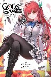 Sazane, Kei - Gods' Games We Play, Vol. 1 (light novel)