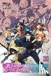 Kazabana, Huuka, Neal, John, Rikizo, Rikizo, Towa, Towa - The World's Strongest Rearguard: Labyrinth Country's Novice Seeker, Vol. 5 (manga)