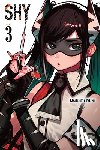 Oloye, Ajani, Mughal, Arbash, Miki, Bukimi - Shy, Vol. 3