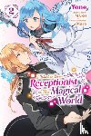 Cash, Jan, MAKO, Maro, Pierce, Rachel - I Want to Be a Receptionist in This Magical World, Vol. 2 (manga)