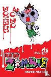 Pistillo, Bianca, Nagatoshi, Yasunari - Zo Zo Zombie, Vol. 2