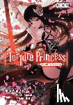 Yamato, Hina, Ayasato, Keishi, Christie, Phil, Ukai, Saki - Torture Princess: Fremd Torturchen (manga)