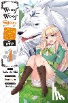 Pistillo, Bianca, Inumajin, Inumajin, Kiki, Koikuchi, O'Donnell, Wesley - Woof Woof Story: I Told You to Turn Me Into a Pampered Pooch, Not Fenrir!, Vol. 1 (manga)