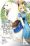 Mishima, Chihiro, Dashiell, Christine, Kusano, Houki, Kururi, Kururi - Reborn as a Polar Bear, Vol. 2