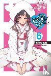 Inaka, Dachima, Pochi., Iida - Do You Love Your Mom and Her Two-Hit Multi-Target Attacks?, Vol. 6 (light novel)