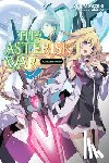 Okiura, Okiura, Miyazaki, Yuu - The Asterisk War, Vol. 14 (light novel)