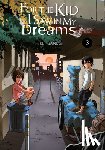 Blackman, Abigail, Sanbe, Kei, Drzka, Sheldon - For the Kid I Saw in My Dreams, Vol. 3