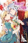 Hayase, Jyun, Blakeslee, Katie, Coffman, Kei, Torikai, Yasuyuki - The Fiancee Chosen by the Ring, Vol. 4