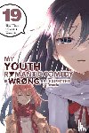 Io, Naomichi, 8, Ponkan, Watari, Wataru - My Youth Romantic Comedy Is Wrong, As I Expected @ comic, Vol. 19 (manga)