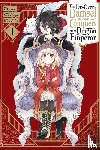 Yuzu, Anko, Neal, John, Fuji, Mitsuya, Nagase, Sarasa - The Do-Over Damsel Conquers the Dragon Emperor, Vol. 1 (manga)