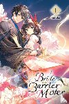 Kureha, Kureha, Liu, Linda - Bride of the Barrier Master, Vol. 1