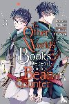 Schumacker, Emma, Irodori, Kazuki, Ohashi, Kikka, Wakatsu, Yatsuki - The Other World's Books Depend on the Bean Counter, Vol. 3