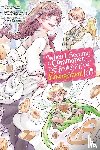 Hdz, Carolina, Takanashi, Kaoru, Kuramoto, Kaya, Oiwa, Kenzi - When I Became a Commoner, They Broke Off Our Engagement!, Vol. 1