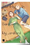 Pizarro Lanzas, Elena, Paul, Stephen, Yodokawa, Yodokawa - Monthly in the Garden with My Landlord, Vol. 1