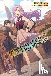 Ainana, Hiro - Death March to the Parallel World Rhapsody, Vol. 24 (Light Novel)