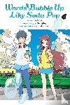 Oono, Imo - Words Bubble Up Like Soda Pop, Vol. 1 (manga)