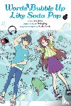 Oono, Imo, Gifford, Kevin - Words Bubble Up Like Soda Pop, Vol. 2 (manga)