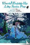 Oono, Imo, Gifford, Kevin - Words Bubble Up Like Soda Pop, Vol. 3 (manga)