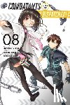 Bovia, Brandon, Lanthanum, Kakao, Kiasa, Masaaki, Akatsuki, Natsume - Combatants Will Be Dispatched!, Vol. 8 (manga)