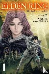 Inc. FromSoftware, Neal 0, Tobita, Nikiichi, Christie, Phil - Elden Ring: The Road to the Erdtree, Vol. 1