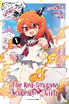 Hitsujibako, Hitsujibako, Bernhardt, Jasmine, Morita, Kisetsu - I've Been Killing Slimes for 300 Years and Maxed Out My Level Spin-off: The Red Dragon Academy for Girls, Vol. 1