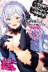 Hdz, Carolina, DeLucia, Dale, Omori, Fujino, Momoyama, Hinase - Is It Wrong to Try to Pick Up Girls in a Dungeon? Familia Chronicle Episode Freya, Vol. 1 (manga)