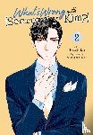 Conley, Chana, Jeong, GyeongYun, Kim, MyeongMi - What's Wrong with Secretary Kim?, Vol. 2
