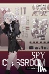 Thrasher, Nathaniel, Takemachi, Takemachi, Takemachi, Tomari - Spy Classroom, Vol. 7 (light novel)