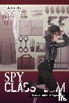 Hiroshi Thrasher, Nathaniel, Takemachi, Takemachi - Spy Classroom, Vol. 8 (light novel)
