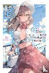 Rutsohn, Matthew, Momoco, Momoco, Sunsunsun - Alya Sometimes Hides Her Feelings in Russian, Vol. 4.5