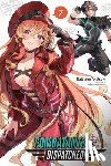 Lanthanum, Kakao, Akatsuki, Natsume, Akimoto, Noboru - Combatants Will Be Dispatched!, Vol. 7 (light novel)