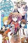 Naruse, Chisato, Nanto, Hanamaru, Vladyslav, Lukashevych, Macklem, Nathan - My Instant Death Ability Is So Overpowered, No One in This Other World Stands a Chance Against Me! —AO—, Vol. 7 (manga)