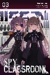 Mughal, Arbash, Thrasher, Nathaniel, SeuKaname, SeuKaname, Takemachi, Takemachi - Spy Classroom, Vol. 3 (manga)