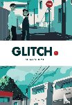 Blackman, Abigail, Summers, Eleanor, Shinya, Shima - Glitch, Vol. 1