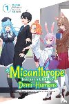 Natsume, Kurusu - A Misanthrope Teaches a Class for Demi-Humans, Vol. 1