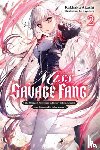Akashi, Kakkaku, Kayahara, Kayahara, Moon, Sarah - Miss Savage Fang, Vol. 2