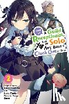 Ward, Jennifer, Kousaka, Mato, Pierce, Rachel, Yuuki, Suzu - I May Be a Guild Receptionist, but I’ll Solo Any Boss to Clock Out on Time, Vol. 2 (manga)