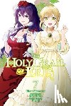 Prowse, Alice, Momoyama, Hinase, Tokiwa, Kujira, Yu-Nagi, Yu-Nagi - The Holy Grail of Eris, Vol. 7 (manga)