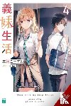 Sugita, Eriko, Mikawa, Ghost, Hiten, Hiten - Days with My Stepsister, Vol. 4 (light novel)