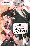 Akatsuki, Kana, Avila, Sergio - Agents of the Four Seasons, Vol. 2
