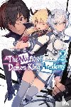 Z., Mana, Shizumayoshinori, Shizumayoshinori, Shu, Shu - The Misfit of Demon King Academy, Vol. 2 (light novel)