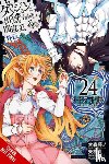 Omori, Fujino, Haimura, Kiyotaka, Christie, Phil, Yasuda, Suzuhito - Is It Wrong to Try to Pick Up Girls in a Dungeon? On the Side: Sword Oratoria, Vol. 24 (manga)