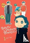 Eckerman, Alexis, Itoi, Kei, Paul, Stephen - Adults' Picture Book: New Edition, Vol. 1