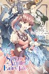 Aki, Aki, Christie, Chiho, Mikawa, Miri, Wilder, Nicole - Sugar Apple Fairy Tale, Vol. 2 (manga)