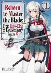 Smith, Carly, Hayaken, Hayaken, Langwiser, Mike, Nagu, Nagu - Reborn to Master the Blade: From Hero-King to Extraordinary Squire, Vol. 1 (light novel)