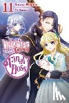 Murasaki, Mai, Nagase, Sarasa, Engel, Taylor - I'm the Villainess, So I'm Taming the Final Boss, Vol. 11 (light novel)