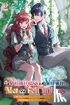 Harunadon, Harunadon, Bird, Winifred, Sarachi, Yomi - If the Villainess and Villain Met and Fell in Love, Vol. 2 (light novel)