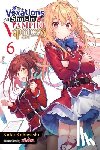 Kobayashi, Kotei, Riichu, Riichu, Avila, Sergio - The Vexations of a Shut-In Vampire Princess, Vol. 6 (light novel)
