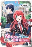 Xuan, Amethyst, Ukai, Chiru, Husson, Erin, Harunadon, Harunadon - If the Villainess and Villain Met and Fell in Love, Vol. 1 (manga)