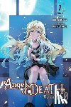 Quintessenza, Anthony, Ransom, Ko, Naduka, Kudan, Sanada, Makoto - Angels of Death Episode.0, Vol. 7